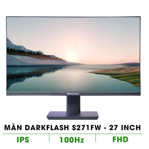 Màn hình DARKFLASH S271FW (27INCH / FHD / IPS / 100Hz / 5ms)
