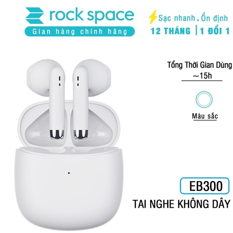 Tai nghe bluetooth không dây nhét tai Rockspace EB300 TWS có mic hàng chính hãng bảo hành 12 tháng