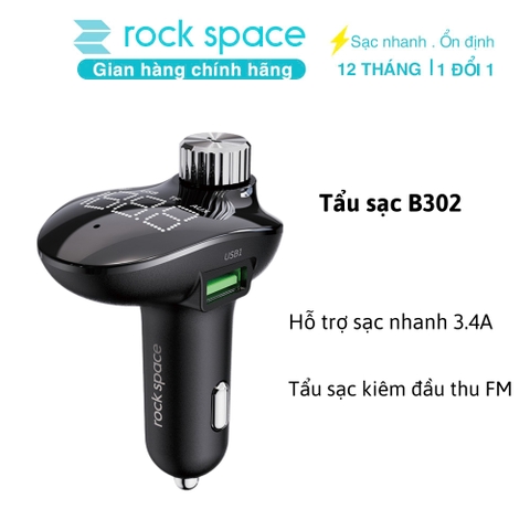 Tẩu sạc trên xe hơi kiêm đầu thu/ phát FM Rockspace B302 kết nối bluetooth hàng chính hãng BH 1 năm