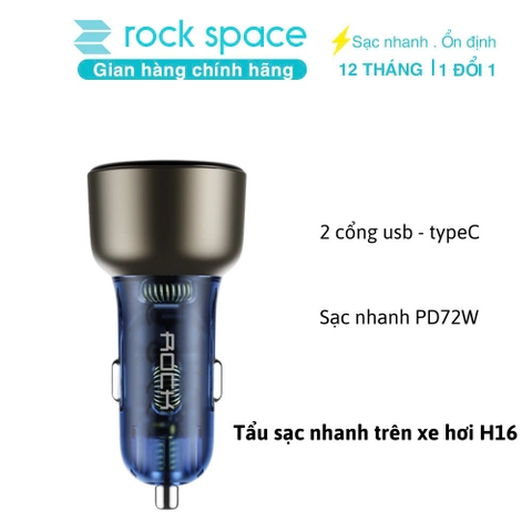 Củ sạc nhanh trên xe hơi Rockspace H16 sạc nhanh PD 72W có 2 cổng nhỏ gọn bảo hành 12 tháng