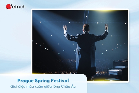Prague Spring Festival – Giai điệu mùa xuân giữa lòng Châu Âu