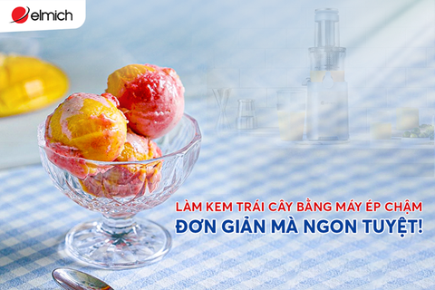 Làm kem trái cây bằng máy ép chậm: Đơn giản mà thơm ngon!