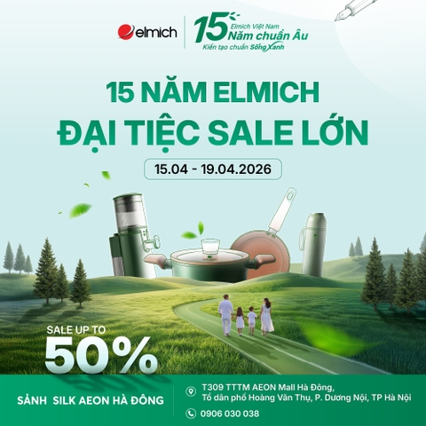 [ELMICH x AEON MALL HÀ ĐÔNG] ĐẠI TIỆC SALE LỚN - KỶ NIỆM 15 NĂM!