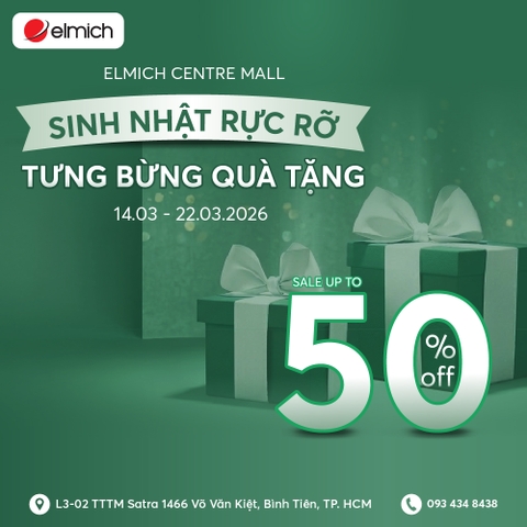 [ELMICH x CENTRE MALL] SINH NHẬT RỰC RỠ - TƯNG BỪNG QUÀ TẶNG!