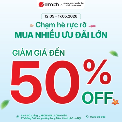 [ELMICH x AEON MALL LONG BIÊN] CHẠM HÈ RỰC RỠ - MUA NHIỀU ƯU ĐÃI LỚN 🎁🎉