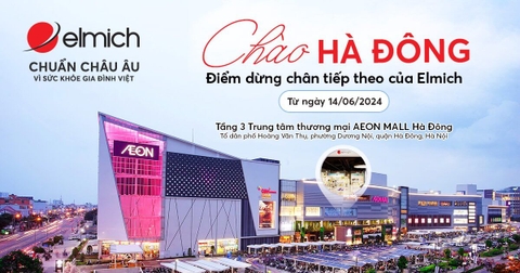 Chào Hà Đông! Điểm dừng chân tiếp theo của Elmich!