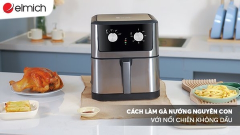 Cách làm gà nướng nguyên con với Nồi chiên không dầu