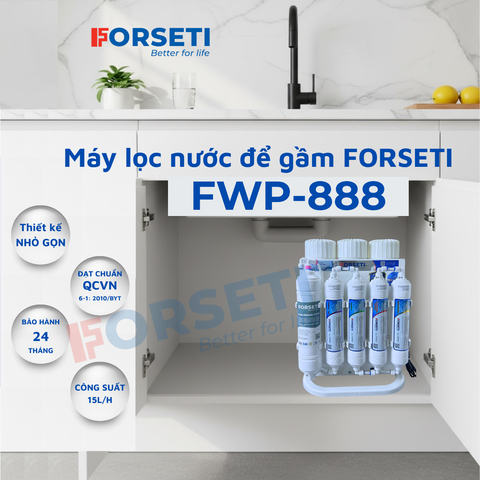 Máy lọc nước để gầm FORSETI FWP-888