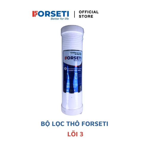 Lõi lọc nước số 3 Forseti loại bỏ các chất đa điểm từ 1 micron - Hàng chính hãng
