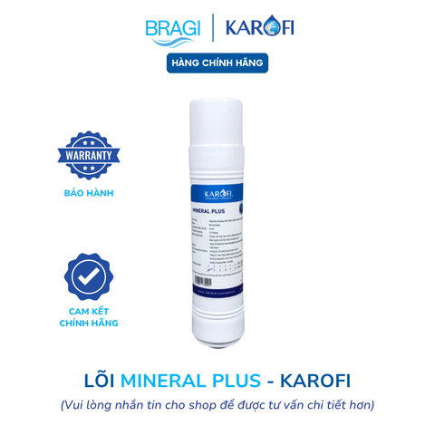 Lõi lọc nước Karofi chính hãng- MINERAL PLUS đúc cắm nhanh dùng cho máy lọc nước Karofi D528, D66s, X18…