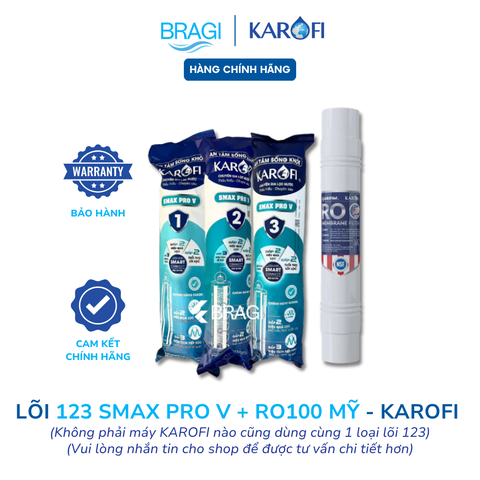 Combo 4 lõi Karofi gồm 123 Smax Pro V và màng RO 100gpd đúc Mỹ