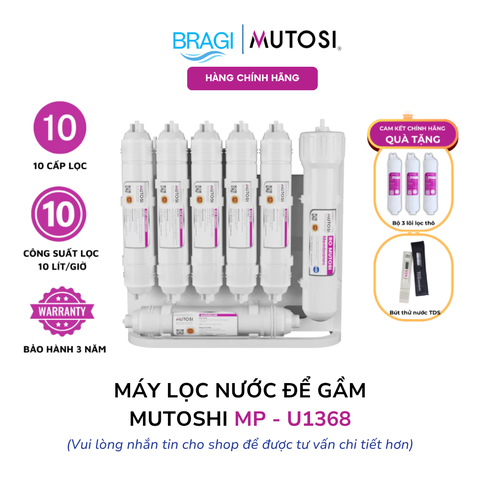 Máy lọc nước Mutosi MP-U1368 - 10 Lõi Để Gầm Thiết kế mới siêu nhỏ gọn 2025
