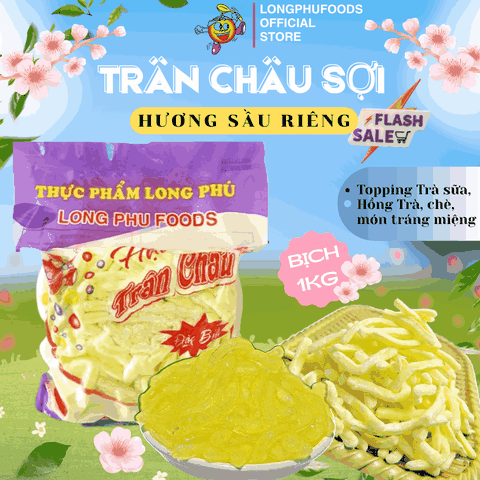 Trân châu Sợi Hương SẦU RIÊNG Đặc Biệt Long Phú gói 1kg - Size Sợi Trung - Không có vị ngọt