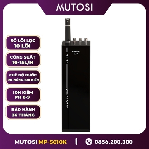 Máy Lọc Nước Ion Kiềm Hydrogen Mutosi MP-S610K