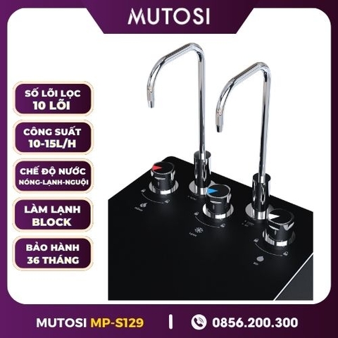 Máy Lọc Nước Nóng Lạnh Nguội Mutosi MP-S129