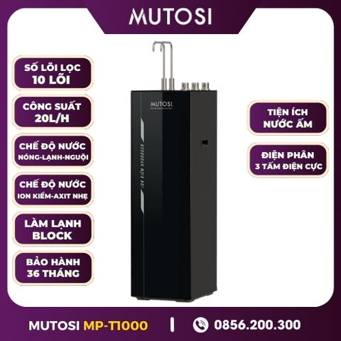 Máy Lọc Nước Điện Giải Ion Kiềm Hydrogen Mutosi MP-T1000