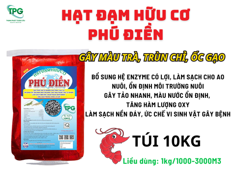 HẠT ĐẠM HỮU CƠ PHÚ ĐIỀN - GÂY MÀU TRÀ, THỨC ĂN TỰ NHIÊN CHO TÔM CUA, LÀM SẠCH ĐÁY- BAO 10KG