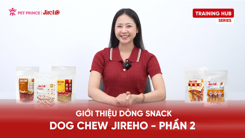 Giới thiệu dòng snack JirehO No-Hide - Tập 1 | Training Hub Series