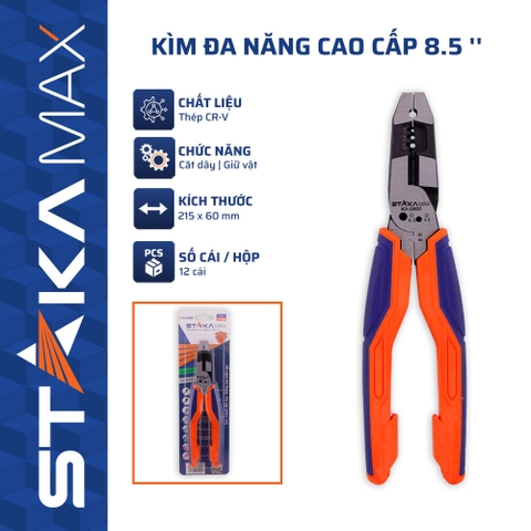 KÌM ĐA NĂNG 8,5'' CAO CẤP STAKAMAX KA-0900