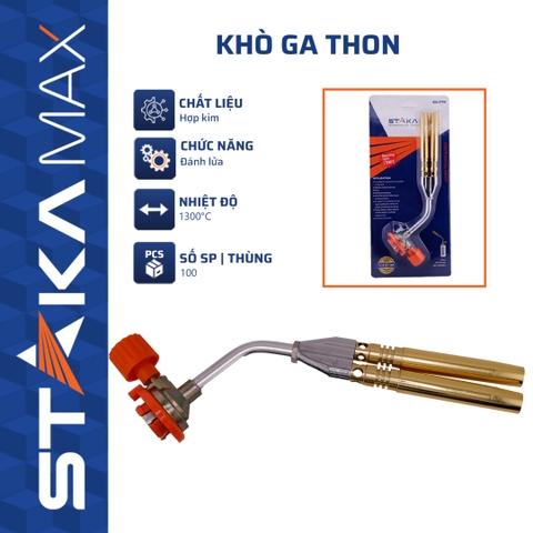 KHÒ GA TỐT STAKAMAX KA-2702