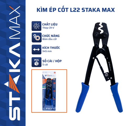 Kìm ép cốt L22 STAKA MAX  KA-0875