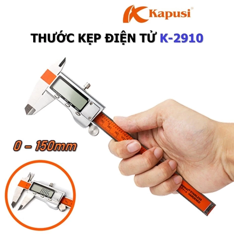 Thước Kẹp Điện Tử Cao Cấp KAPUSI K-2910, Thước Cạp Điện Tử Kỹ Thuật Số Độ Chính Xác Cực Cao Thân Làm Bằng Thép 0-150mm