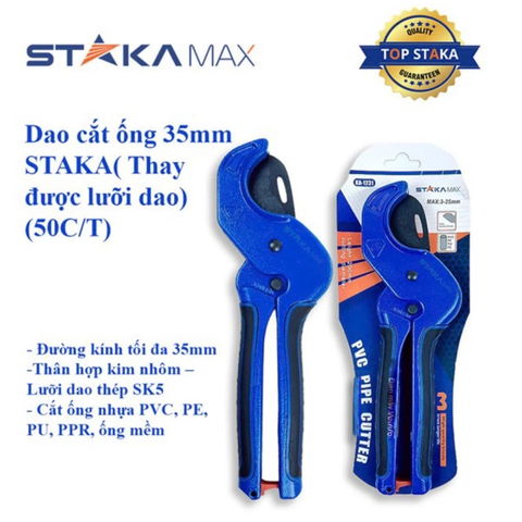 Kéo Cắt Ống Nước STAKA 35mm KA-0180, 42mm KA-0181, 63mm KA-0182 Chịu Lực Tốt, Chống Gỉ Sét