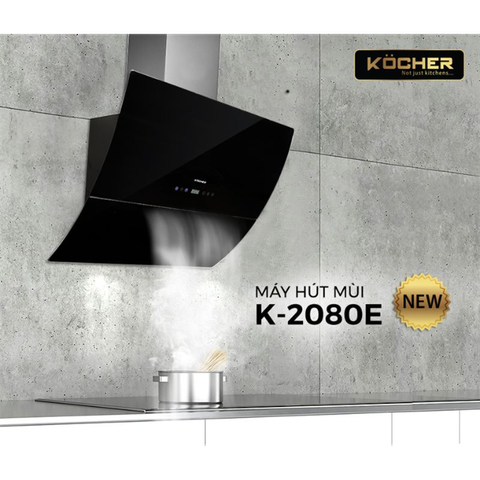 Máy hút mùi KOCHER K-2080E - Vát kính tự động - Siêu êm 46dB