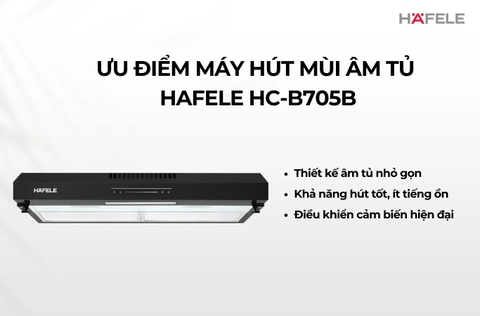 Máy hút mùi âm tủ Hafele HC-B705B - 533.87.797