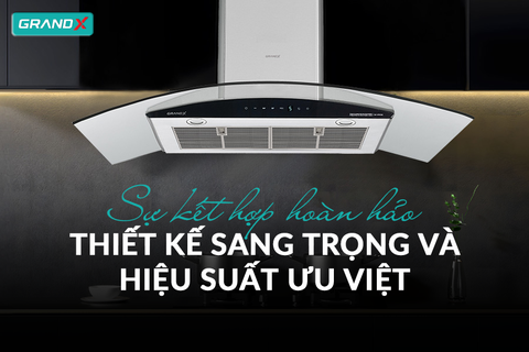 Hút mùi kính cong GrandX GX H90C62S - BLDC 1050m3/h siêu êm
