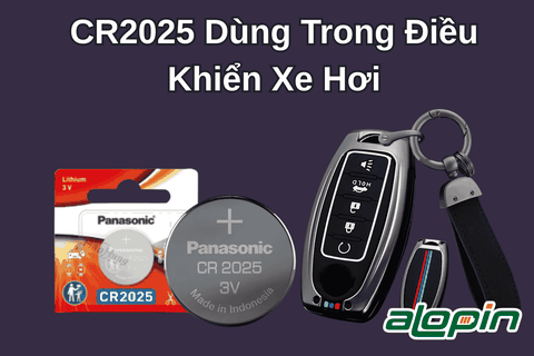 CR2025 Dùng Trong Điều Khiển Xe Hơi