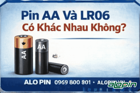 Pin AA Và LR06 Có Khác Nhau Không?