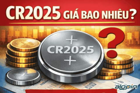 Pin CR2025 Giá Bao Nhiêu Năm 2026?