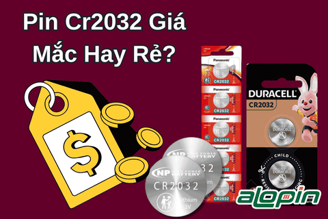 Pin Cr2032 Giá Mắc Hay Rẻ?