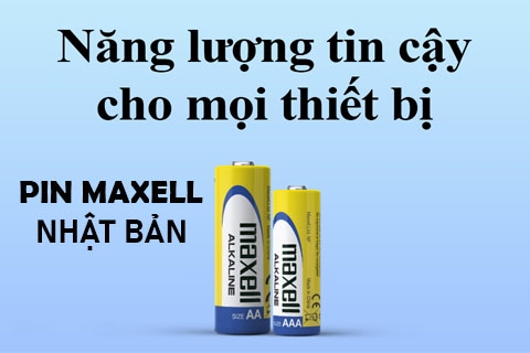 Pin Maxell Nhật Bản: Sự Bền Bỉ Đi Cùng Năm Tháng Trong Mọi Gia Đình Việt