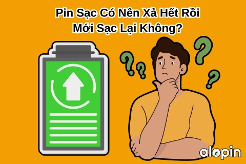 Pin Sạc Có Nên Xả Hết Rồi Mới Sạc Lại Không?