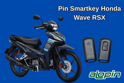 Pin Smartkey Honda Wave RSX