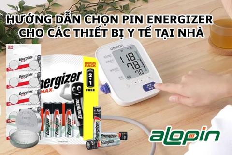 Hướng dẫn chọn pin Energizer cho các thiết bị y tế tại nhà