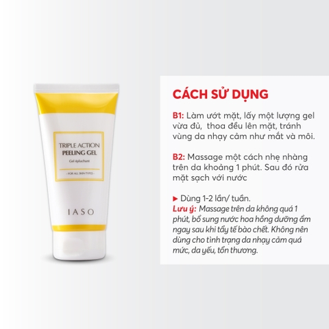I05 Gel giúp loại bỏ tế bào da chết Triple Action Peeling Gel - IASO