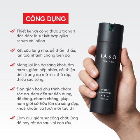 I81 Tinh chất dưỡng da dành cho nam giới For Men White EX-2in-1 Fluid Superme - IASO