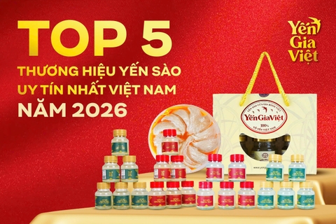 Top 5 Thương Hiệu Yến Sào Uy Tín Nhất Việt Nam Năm 2026