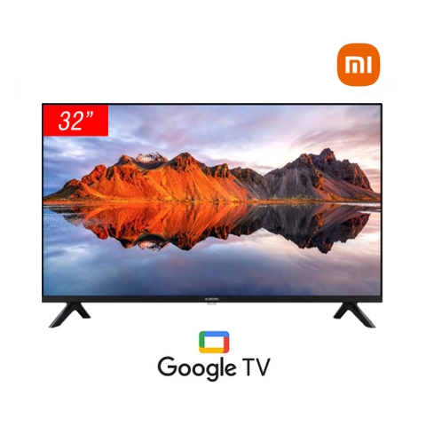 Google Tivi Xiaomi A 32 inch L32M8-P2SEA | Hàng chính hãng