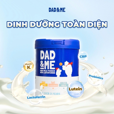 Sữa Dad & Me Kids Milk Powder with Lactoferrin từ 3 tuổi 800g