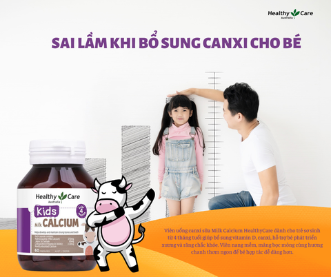 Canxi sữa cho bé Healthy Care Kids Milk Calcium 60 viên