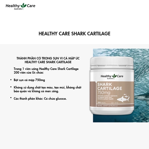 Sụn vi cá Healthy Care shark cartilage 750mg hỗ trợ xương khớp hộp 200 viên