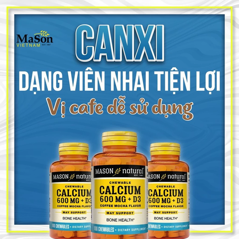 Mason Natural Calcium 600mg + D3 - Bổ sung canxi cho cơ thể 100 viên