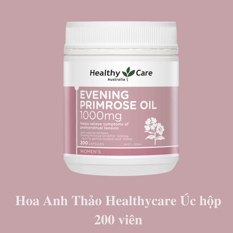 Tinh dầu hoa anh thảo Evening Primrose Oil Healthy Care 1000mg cân bằng nội tiết tố nữ 200 viên