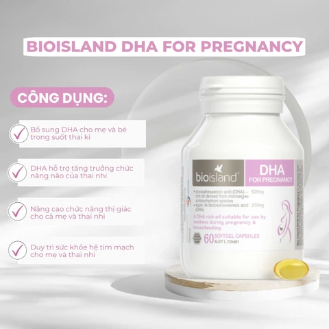 Bio Island DHA Cho Bà Bầu 60 Viên cho từ 10 tuần tuổi trong bụng mẹ