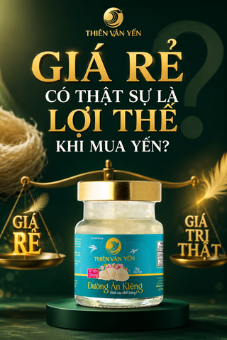 Giá rẻ có thật sự là lợi thế khi mua yến?