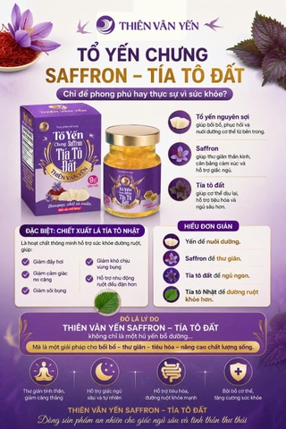 TỔ YẾN CHƯNG SAFFRON – TÍA TÔ ĐẤT: Chỉ để phong phú hay thực sự vì sức khỏe?